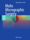 Mohs Micrographic Surgery - Book