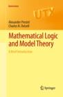 Mathematical Logic and Model Theory : A Brief Introduction - eBook