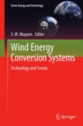 Wind Energy Conversion Systems : Technology and Trends - eBook