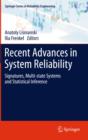 Recent Advances in System Reliability : Signatures, Multi-state Systems and Statistical Inference - Book