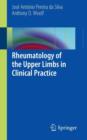 Rheumatology of the Upper Limbs in Clinical Practice - Book