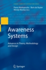 Awareness Systems : Advances in Theory, Methodology and Design - Book