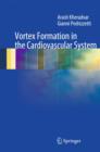 Vortex Formation in the Cardiovascular System - Book