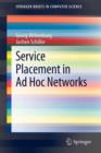 Service Placement in Ad Hoc Networks - Book