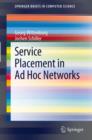 Service Placement in Ad Hoc Networks - eBook
