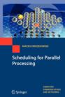 Scheduling for Parallel Processing - Book