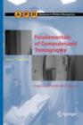 Fundamentals of Computerized Tomography : Image Reconstruction from Projections - Book