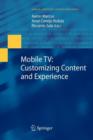 Mobile TV: Customizing Content and Experience - Book