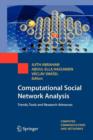 Computational Social Network Analysis : Trends, Tools and Research Advances - Book
