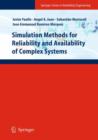Simulation Methods for Reliability and Availability of Complex Systems - Book