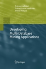 Developing Multi-Database Mining Applications - Book