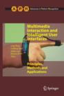Multimedia Interaction and Intelligent User Interfaces : Principles, Methods and Applications - Book