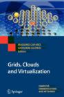 Grids, Clouds and Virtualization - Book