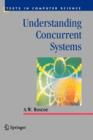 Understanding Concurrent Systems - Book