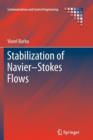 Stabilization of Navier-Stokes Flows - Book