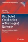 Distributed Coordination of Multi-agent Networks : Emergent Problems, Models, and Issues - Book