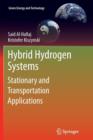 Hybrid Hydrogen Systems : Stationary and Transportation Applications - Book