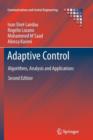 Adaptive Control : Algorithms, Analysis and Applications - Book