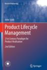 Product Lifecycle Management : 21st Century Paradigm for Product Realisation - Book