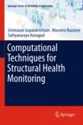 Computational Techniques for Structural Health Monitoring - Book