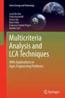 Multicriteria Analysis and LCA Techniques : With Applications to Agro-Engineering Problems - Book