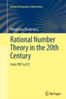 Rational Number Theory in the 20th Century : From PNT to FLT - Book
