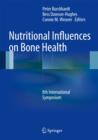 Nutritional Influences on Bone Health : 8th International Symposium - Book