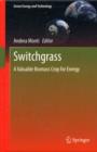Switchgrass : A Valuable Biomass Crop for Energy - Book