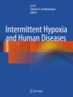 Intermittent Hypoxia and Human Diseases - eBook