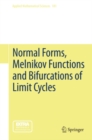 Normal Forms, Melnikov Functions and Bifurcations of Limit Cycles - eBook