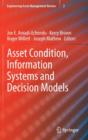 Asset Condition, Information Systems and Decision Models - Book