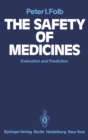 The Safety of Medicines : Evaluation and Prediction - eBook