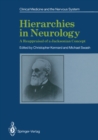 Hierarchies in Neurology : A Reappraisal of a Jacksonian Concept - eBook