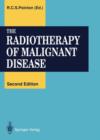 The Radiotherapy of Malignant Disease - Book