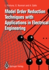 Model Order Reduction Techniques with Applications in Electrical Engineering - eBook