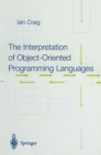 The Interpretation of Object-Oriented Programming Languages - eBook