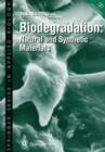 Biodegradation : Natural and Synthetic Materials - Book