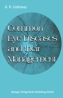Common Eye Diseases and Their Management - eBook