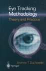 Eye Tracking Methodology: Theory and Practice - eBook
