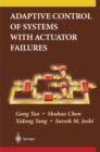 Adaptive Control of Systems with Actuator Failures - eBook