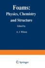 Foams: Physics, Chemistry and Structure - Book