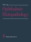 Ophthalmic Histopathology - Book