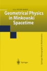 Geometrical Physics in Minkowski Spacetime - eBook