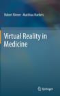 Virtual Reality in Medicine - Book