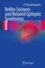 Reflex seizures and related epileptic syndromes - Book