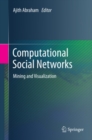 Computational Social Networks : Mining and Visualization - eBook