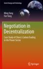 Negotiation in Decentralization : Case Study of China's Carbon Trading in the Power Sector - Book