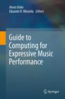 Guide to Computing for Expressive Music Performance - Book