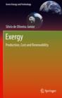 Exergy : Production, Cost and Renewability - Book
