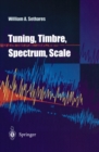 Tuning, Timbre, Spectrum, Scale - eBook